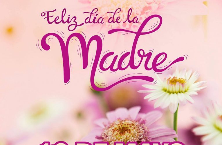 Laja  celebra   el 10  de  mayo  dia  de  la  madre